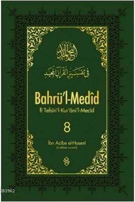 Bahrü'l-Medid (8.Cilt) %17 indirimli İbn Acibe El-Haseni