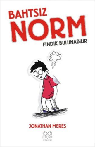 Bahtsız Norm 1. Cilt: Fındık Bulunabilir %14 indirimli Jonathan Meres