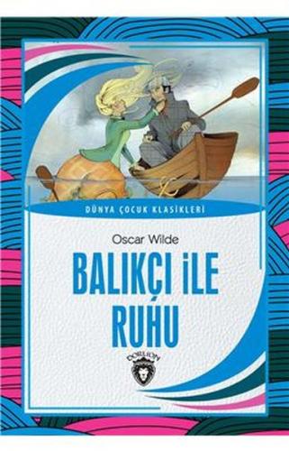 Balıkçı ile Ruhu Dünya Çocuk Klasikleri (7-12 Yaş) %25 indirimli Oscar