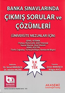 Banka Sınavlarında Çıkmış Sorular ve Çözümleri (Üniversite Mezunları İ