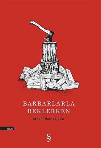 Barbarlarla Beklerken %10 indirimli Mehmet Mahsum Oral