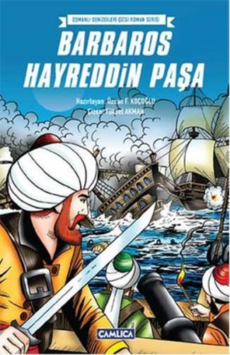 Barbaros Hayreddin Paşa (Karton Kapak) Özcan F. Koçoğlu