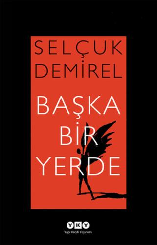 Başka Bir Yerde %18 indirimli Selçuk Demirel