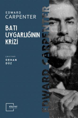 Batı Uygarlığının Krizi %18 indirimli Edward Carpenter