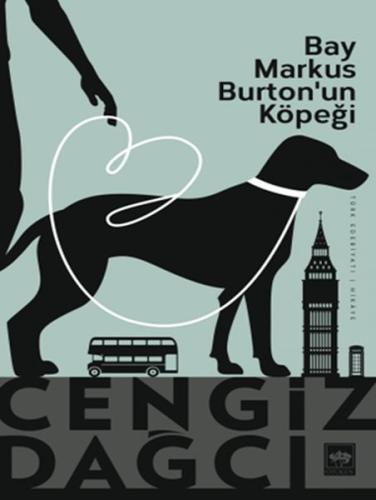 Bay Markus Burton’un Köpeği %19 indirimli Cengiz Dağcı