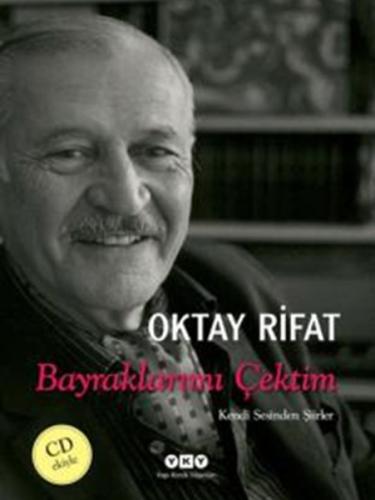 Bayraklarımı Çektim %18 indirimli Oktay Rifat