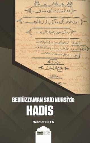 Bediüzzaman Said Nursi’de Hadis %3 indirimli Mehmet Bilen