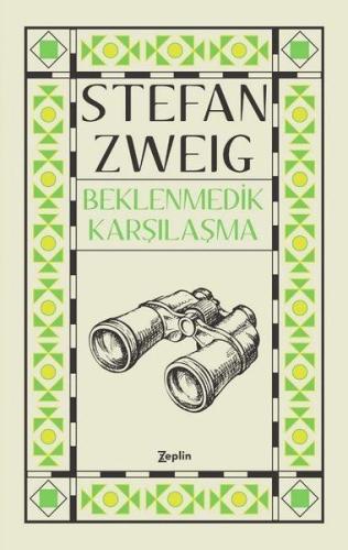 Beklenmedik Karşılaşma Stefan Zweig