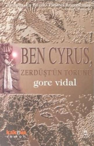 Ben Cyrus, Zerdüşt’ün Torunu %8 indirimli Gore Vidal