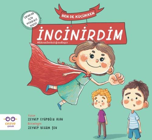 Ben De Küçükken İncinirdim %19 indirimli Zeynep Eyüpoğlu Alan