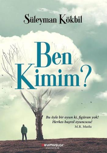 Ben Kimim? %20 indirimli Süleyman Kökbil