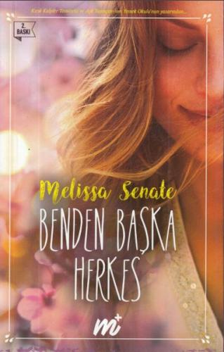 Benden Başka Herkes %25 indirimli Melissa Senate