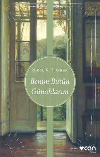 Benim Bütün Günahlarım %15 indirimli Sibel K. Türker