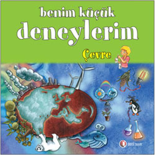 Benim Küçük Deneylerim - Çevre %12 indirimli Melanie Perez