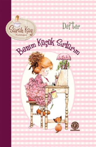 Benim Küçük Sırlarım - Saray Kay Koleksiyon Sarah Kay