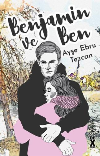 Benjamin ve Ben %10 indirimli Ayşe Ebru Tezcan