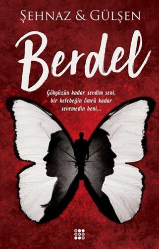 Berdel %33 indirimli Şehnaz-Gülşen