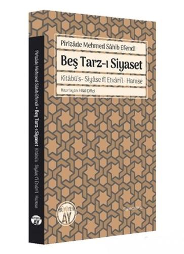 Beş Tarzı Siyaset Pirizade Mehmed Sahib Efendi