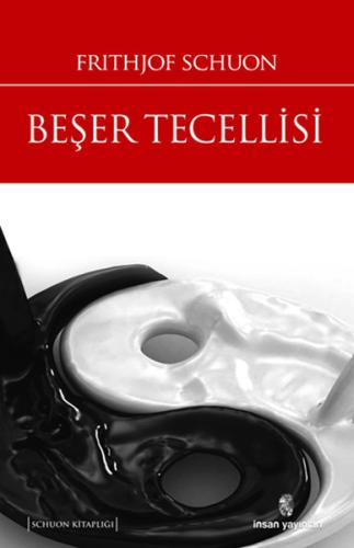 Beşer Tecellisi Frithjof Schuon