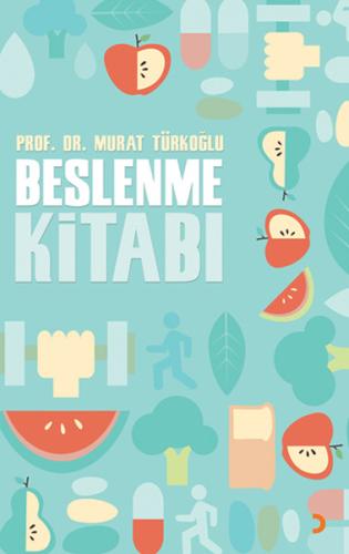 Beslenme Kitabı %12 indirimli Murat Türkoğlu