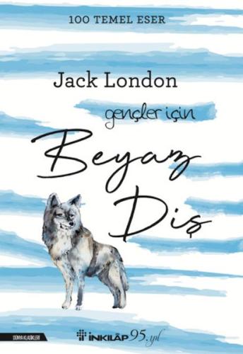 Beyaz Diş %15 indirimli Jack London