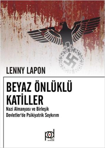 Beyaz Önlüklü Katiller Lenny Lapon