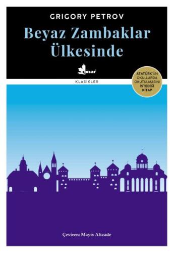 Beyaz Zambaklar Ülkesinde Grigory Petrov