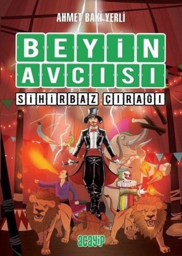 Beyin Avcısı 3 - Sihirbaz Çırağı (Ciltli) %20 indirimli Ahmet Baki Yer