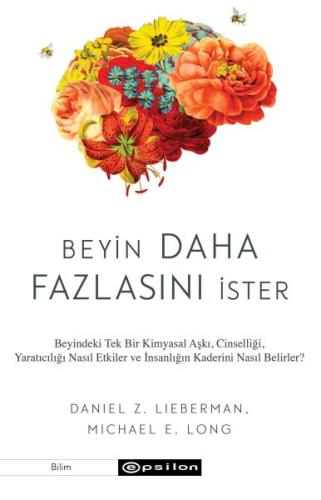 Beyin Daha Fazlasını İster %10 indirimli Daniel Z. Lieberman