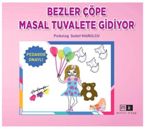 Bezler Çöpe Masal Tuvalete Gidiyor Sedef Marulcu