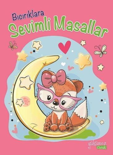 Bıcırıklara Sevimli Masallar (Ciltli) Kolektif