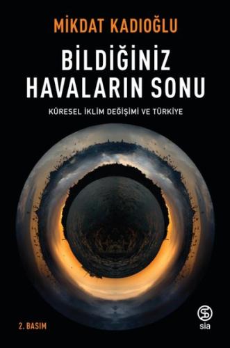 Bildiğiniz Havaların Sonu - Küresel İklim Değişikliği ve Türkiye %13 i