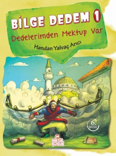 Bilge Dedem 1 - Dedelerimden Mektup Var (Ciltli) Handan Yalvaç Arıcı