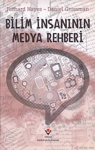 Bilim İnsanının Medya Rehberi Richard Hayes