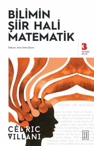 Bilimin S¸iir Hali Matematik %17 indirimli Cédric Villani