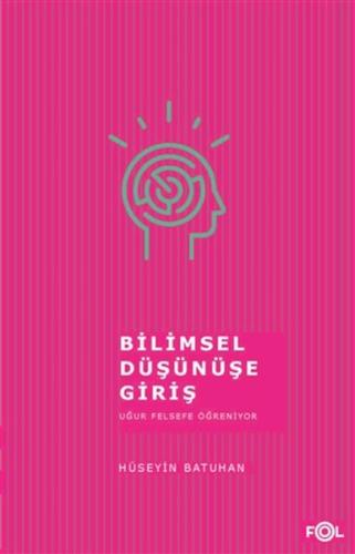 Bilimsel Düşünüşe Giriş %17 indirimli Hüseyin Batuhan