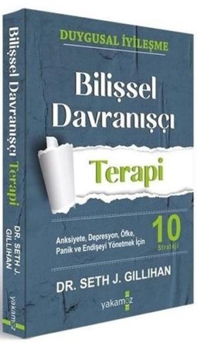 Bilişsel Davranışçı Terapi %23 indirimli Seth J. Gillihan