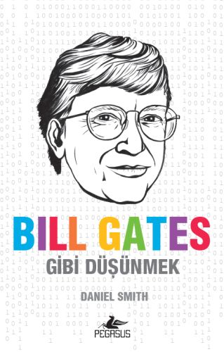 Bill Gates Gibi Düşünmek %15 indirimli Daniel Smith