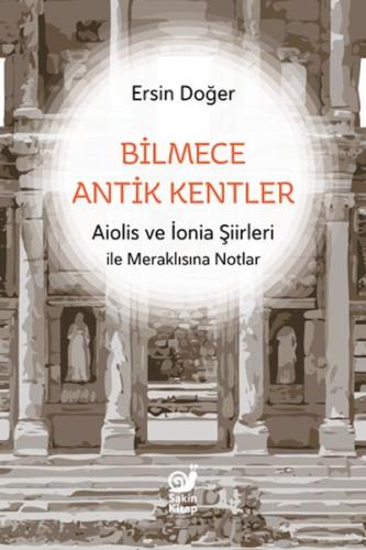 Bilmece Antik Kentler Ersin Doğer