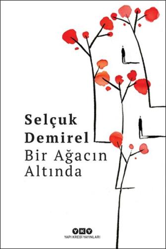 Bir Ağacın Altında %18 indirimli Selçuk Demirel