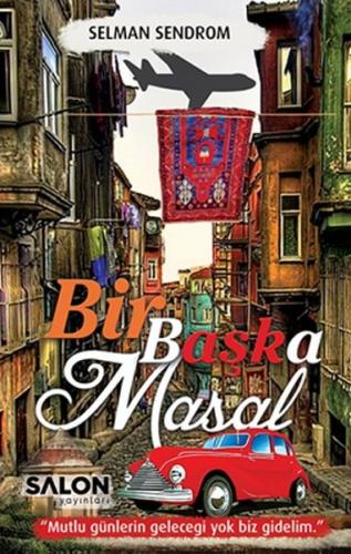 Bir Başka Masal %30 indirimli Selman Sendrom