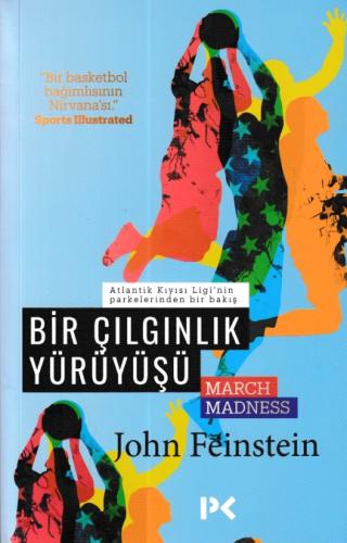 Bir Çılgınlık Yürüyüşü %17 indirimli John Feinstein