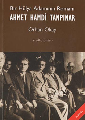 Bir Hülya Adamının Romanı Ahmet Hamdi Tanpınar %10 indirimli M. Orhan 