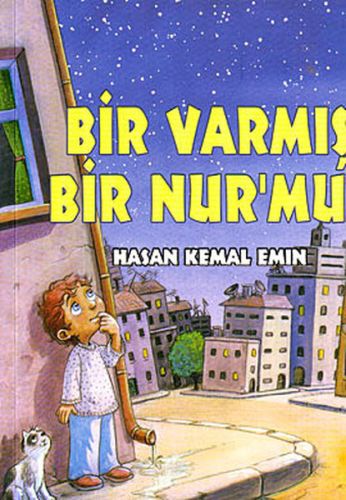 Bir Varmış Bir Nur'muş Hasan Kemal Emin