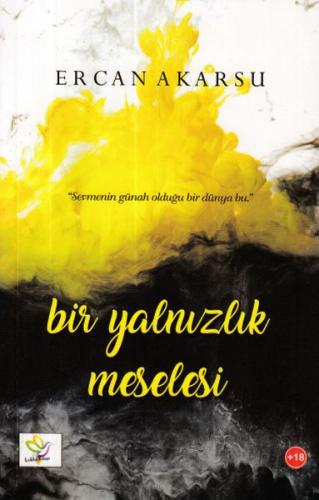 Bir Yalnızlık Meselesi Ercan Akarsu