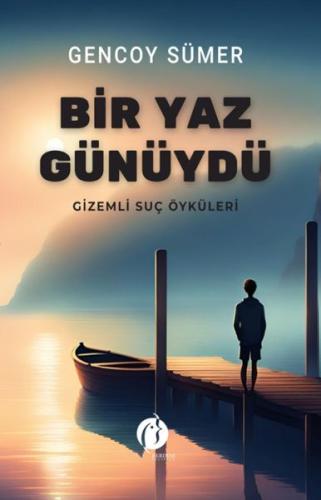 Bir Yaz Günüydü %22 indirimli Gencoy Sümer