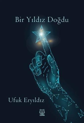 Bir Yıldız Doğdu %13 indirimli Ufuk Eryıldız