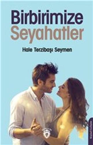 Birbirimize Seyahatler %25 indirimli Hale Terzibaşı Seymen