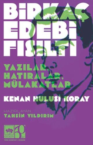 Birkaç Edebi Fısıltı Kenan Hulusi Koray