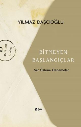 Bitmeyen Başlangıçlar %17 indirimli Yılmaz Daşçıoğlu